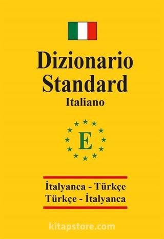 İtalyanca Standart Sözlük (İtalyanca-Türkçe Türkçe-İtalyanca Sözlük )