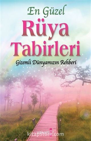 En Güzel Rüya Tabirleri