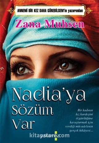 Nadia'ya Sözüm Var