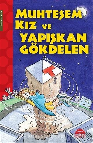 Muhteşem Kız ve Yapışkan Gökdelen