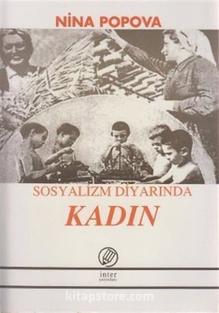 Sosyalizm Diyarında Kadın