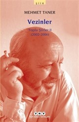 Vezinler - Toplu Şiirler II (2002-2006)