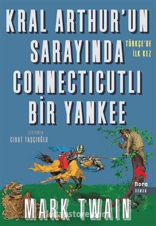 Kral Arthur'un Sarayında Connecticutlı Bir Yankee