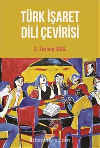 Türk İşaret Dili Çevirisi