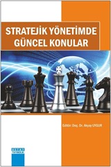 Stratejik Yönetimde Güncel Konular