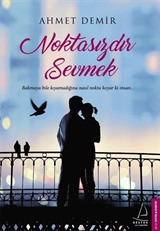 Noktasızdır Sevmek