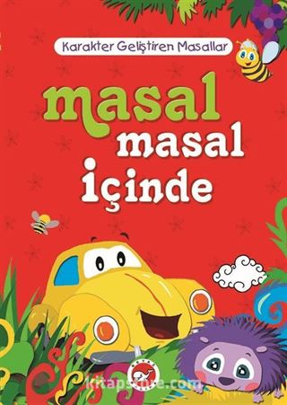 Masal Masal İçinde / Karakter Geliştiren Masallar