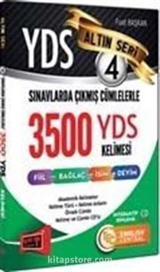 YDS Sınavlarda Çıkmış Cümlelerle 3500 YDS Kelimesi Altın Seri 4