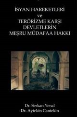 İsyan Hareketleri ve Terörizme Karşı Devletlerin Meşru Müdafaa Hakkı