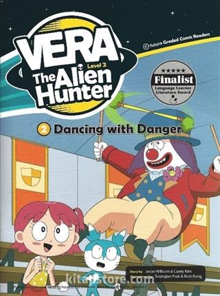 Dancing with Danger +Cd (Vera the Alien Hunter 2)