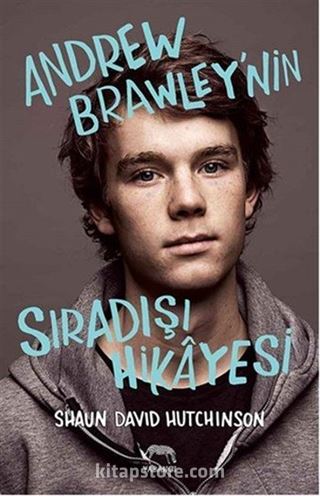 Andrew Brawley'nin Sıradışı Hikayesi (Ciltli)