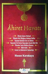 Ahiret Hayatı / Akaid Risaleleri