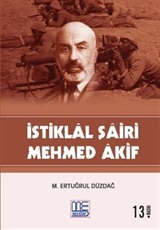 İstiklal Şairi Mehmed Akif