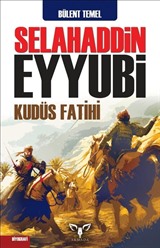 Selahaddin Eyyubi Kudüs Fatihi