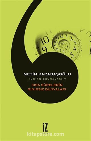 Kısa Surelerin Sınırsız Dünyaları / Kur'an Okumaları 5