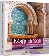 Mağribli Sufi Abdurrahman B. Yusuf El-Licai Hayatı, Eserleri ve Görüşleri