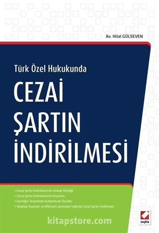 Cezai Şartın İndirilmesi