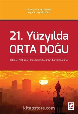 21. Yüzyılda Orta Doğu