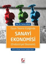 Oyun Teorisi Eşliğinde Sanayi Ekonomisi (Endüstriyel Ekonomi)