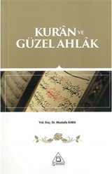 Kur'an ve Güzel Ahlak