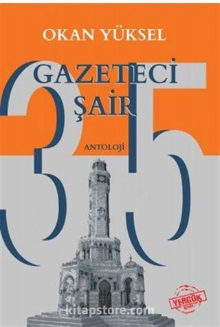 35 Gazeteci Şair