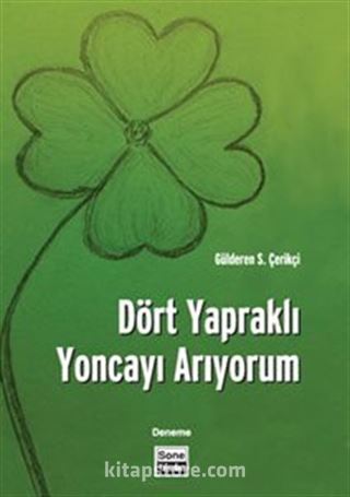 Dört Yapraklı Yoncayı Arıyorum