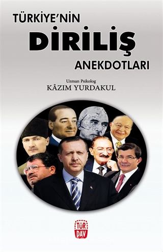 Türkiye'nin Diriliş Anekdotları