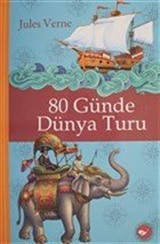 80 Günde Dünya Turu (Ciltli)