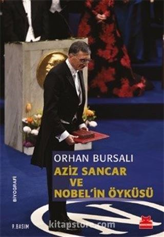 Aziz Sancar ve Nobel'in Öyküsü