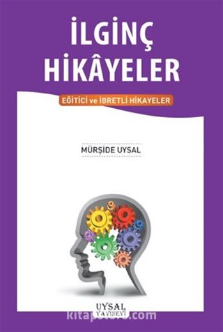 İlginç Hikayeler