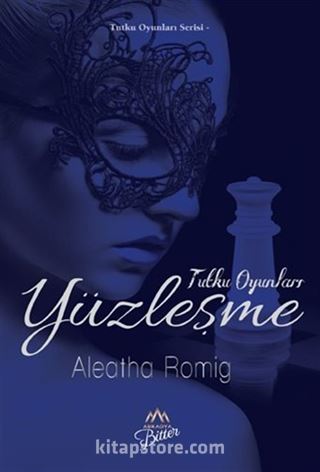 Tutku Oyunları - Yüzleşme