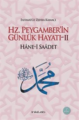 Hz. Peygamber'in Günlük Hayatı 2