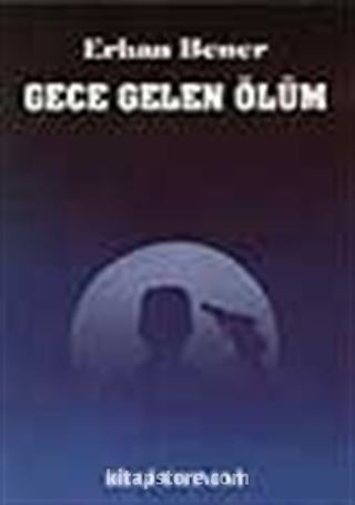 Gece Gelen Ölüm