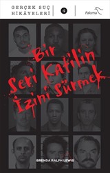 Bir Seri Katilin İzini Sürmek