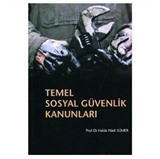 Temel Sosyal Güvenlik Kanunları