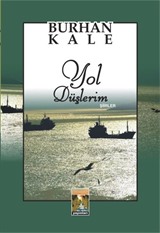 Yol Düşlerim