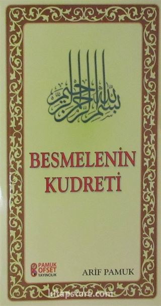 Besmelenin Kudreti