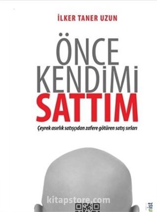 Önce Kendimi Sattım