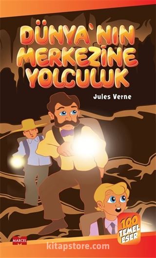 Dünya'nın Merkezine Yolculuk