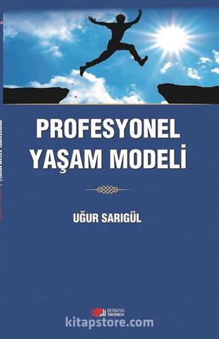 Profesyonel Yaşam Modeli