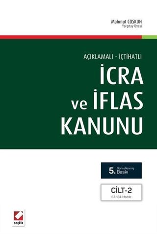 Açıklamalı İçtihatlı İcra ve İflas Kanunu (4 Cilt)