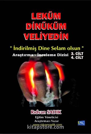 Leküm Dinüküm Veliyedin (3. ve 4. Cilt)