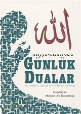 Aliyyü'l Kari'den Günlük Dualar