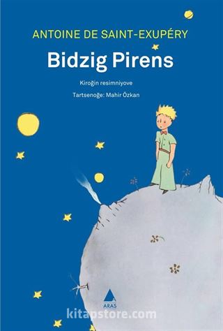 Bidzig Pirens (Küçük Prens - Hemşince)