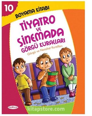 Boyama Kitabı 10 / Tiyatro ve Sinemada Görgü Kuralları