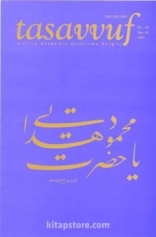Sayı:35 2015 Tasavvuf İlmi ve Akademik Araştırma Dergisi
