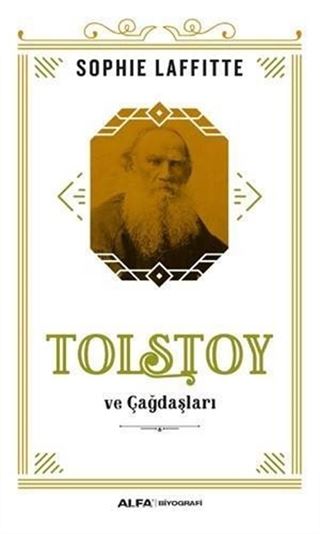 Tolstoy ve Çağdaşları