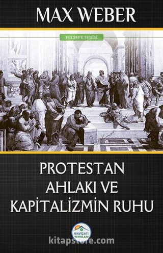 Protestan Ahlakı ve Kapitalizmin Ruhu