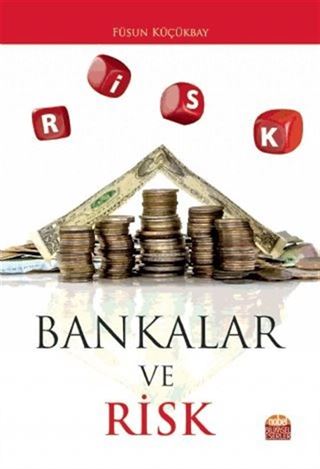 Bankalar ve Risk