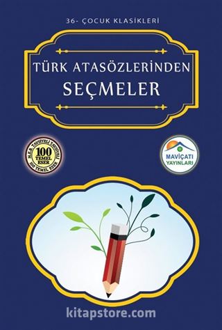 Türk Atasözlerinden Seçmeler